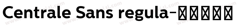 Centrale Sans regula字体转换